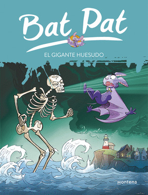 GIGANTE HUESUDO, EL (BAT PAT)