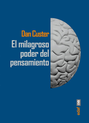 MILAGROSO PODER DEL PENSAMIENTO, EL