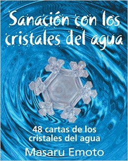 SANACIÓN CON LOS CRISTALES DEL AGUA