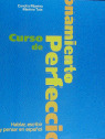 CURSO DE PERFECCIONAMIENTO:HABLAR,ESCRIBIR Y PENSAR EN ESPAÑOL