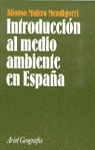 INTRODUCCION MEDIO AMBIENTE ESPAÑA