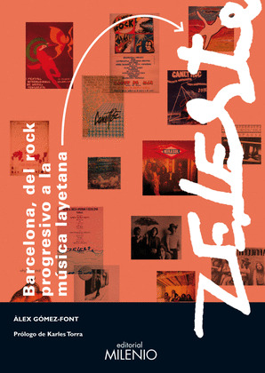 BARCELONA, DEL ROCK PROGRESIVO A LA MÚSICA LAYETANA