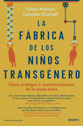 FABRICA DE LOS NIÑOS TRANSGENERO, LA