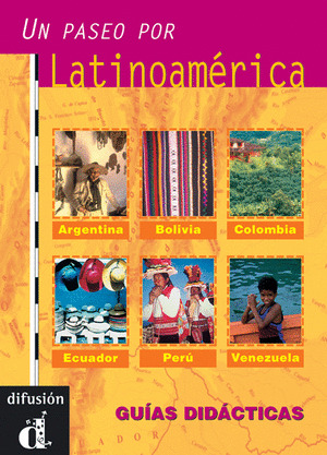 UN PASEO LATINOAMERICA.(PACK 6 GUIAS DIDACTICAS)