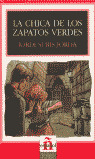 CHICA DE LOS ZAPATOS VERDES, LA - LEER E