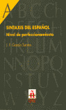 * SINTAXIS DEL ESPAÑOL. (NIVEL PERFECCIONAMIENTO)