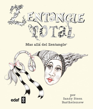 ZENTANGLE TOTAL: MAS ALLÁ DEL ZENTAGLE
