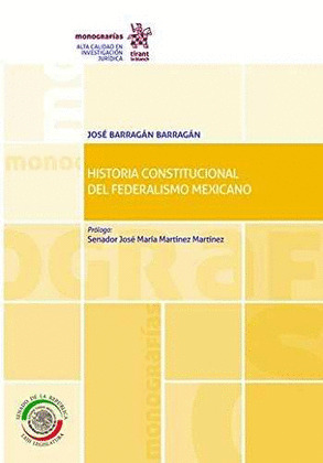 HISTORIA CONSTITUCIONAL DEL FEDERALISMO MEXICANO