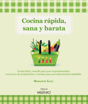 COCINA RÁPIDA, SANA Y BARATA