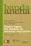 NUEVO PAPEL DEL ESTADO EN SECTORES REGULADOS