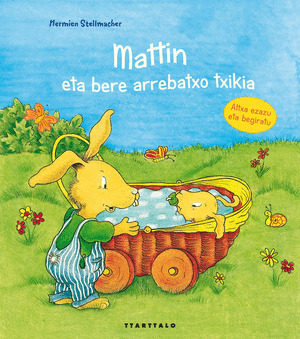 MATTIN ETA BERE ARREBATXO TXIKIA