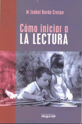 COMO INICIAR A LA LECTURA