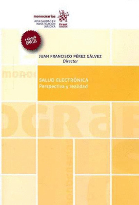 SALUD ELECTRONICA PERSPECTIVA Y REALIDAD