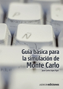 GUIA BASICA SIMULACION MONTE CARLO