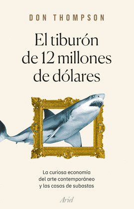 TIBURÓN DE 12 MILLONES DE DOLARES, EL