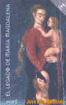 LEGADO DE MARIA MAGDALENA