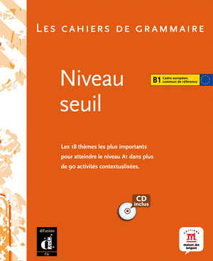 CAHIER DE GRAMMAIRE B1