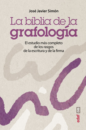 BIBLIA DE LA GRAFOLOGÍA, LA