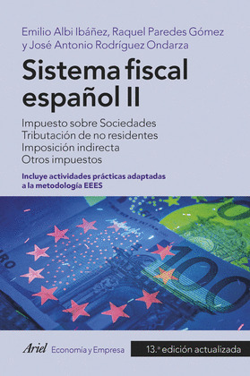 SISTEMA FISCAL ESPAÑOL II (13ª EDICIÓN, 2022)