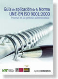 GUÍA DE APLICACIÓN DE LA NORMA UNE-EN ISO 9001:2000