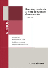 REACCIÓN Y RESISTENCIA AL FUEGO DE MATERIALES DE CONSTRUCCIÓN