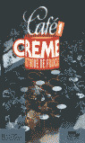 CAFE CREME 1.LIVRE DE ELEVE