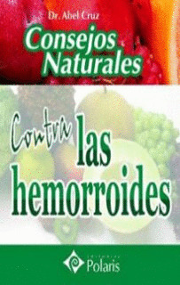 CONSEJOS NATURALES CONTRA LAS HEMORROIDES