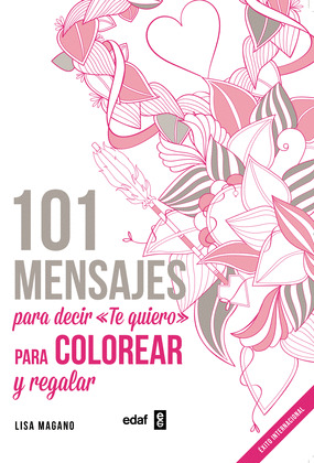 101 MENSAJES PARA DECIR 