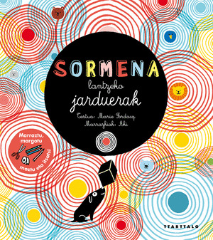 SORMENA LANTZEKO JARDUERAK