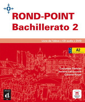 ROND-POINT, 2 BACHILLERATO