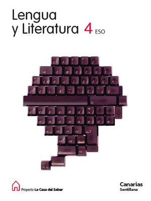 LENGUA Y LITERATURA 4 ESO LA CASA DEL SABER CANARIAS