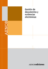 GESTIÓN DE DOCUMENTOS Y EVIDENCIAS ELECTRÓNICAS