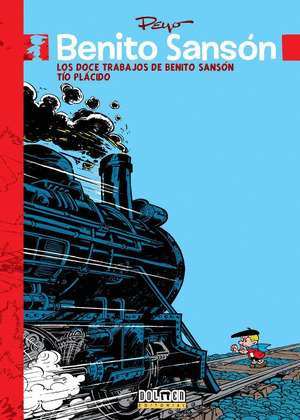 BENITO SANSÓN 02. LOS DOCE TRABAJOS DE BENITO SANSÓN - TÍO PLACIDO