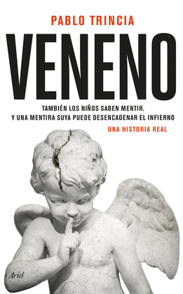 VENENO (UNA HISTORIA REAL)