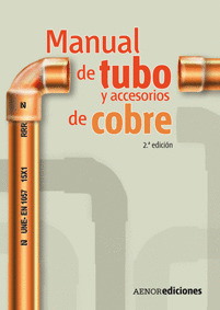MANUAL DE TUBO Y ACCESORIOS DE COBRE