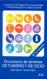 DICCIONARIO DE TERMINOS DE TURISMO Y OCIO