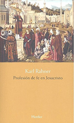 PROFESION DE FE EN JESUCRISTO