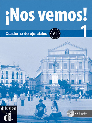 VÍA LIBRE, A1. CUADERNO DE EJERCICIOS