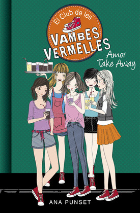 AMOR TAKE AWAY (SERIE EL CLUB DE LES VAMBES VERMELLES 9)