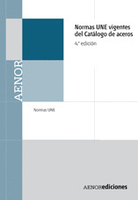 NORMAS UNE VIGENTES DEL CATÁLOGO DE ACEROS