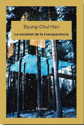 SOCIETAT DE LA TRANSPARÈNCIA, LA
