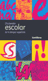 DICCIONARIO ESCOLAR DE LA LENGUA ESPAÑOLA