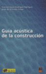 GUIA ACUSTICA DE LA CONSTRUCCION