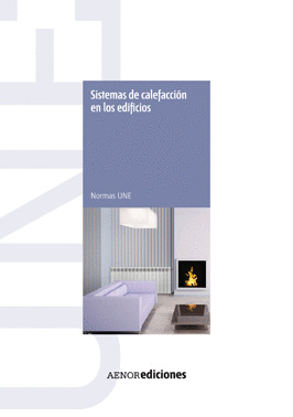 SISTEMAS DE CALEFACCIÓN EN LOS EDIFICIOS