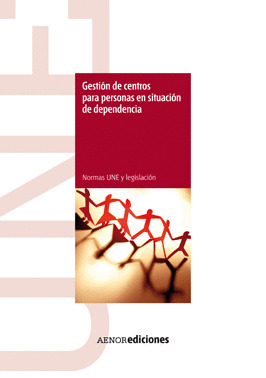 GESTIÓN DE CENTROS PARA PERSONAS EN SITUACIÓN DE DEPENDENCIA