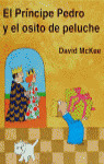EL PRINCIPE PEDRO Y EL OSITO DE PELUCHE