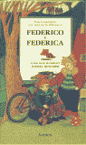 FEDERICO O CIEN MANERAS DE SER UN NIÑO