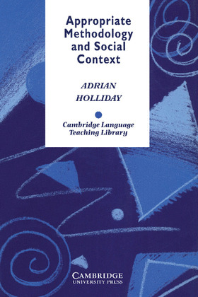 APPROPRIATE METHODOLOGY AND SOCIAL CONTEXT