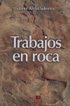 TRABAJOS EN ROCA.