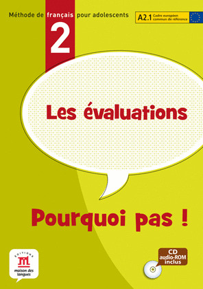 EVALUATIONS DE POURQUOI PAS 2 MATERIAL,LES